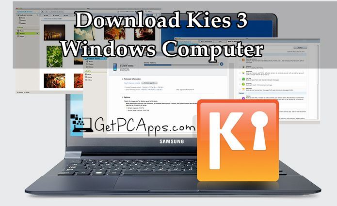 Download Samsung Kies 3 Installer Setup for Windows 7, 8, 10
