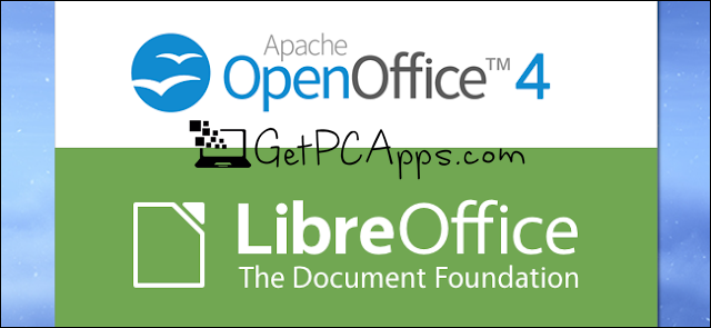 OpenOffice Vs LibreOffice Windows 7 | 8 | 10 | 11 - Which One Is Best?