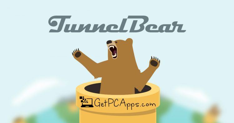 TunnelBear VPN Download [Windows 7, 8, 10, 11]