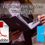 Top 5 Best PDF Reader Software for Windows 7 | 8 | 10 | 11