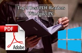 Top 5 Best PDF Reader Software for Windows 7 | 8 | 10 | 11