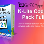 K Lite Codec Pack Full Offline Installer Setup for Windows 7, 8, 10, 11