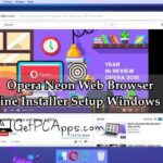 Opera Neon Web Browser Offline Installer Setup for Windows 7, 8, 10, 11