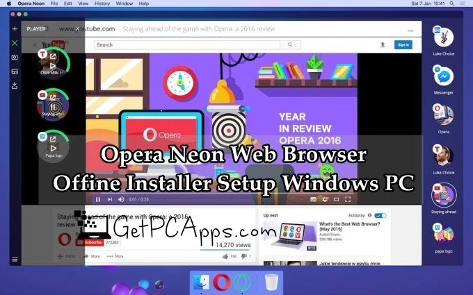 Opera Neon Web Browser Offline Installer Setup for Windows 7, 8, 10