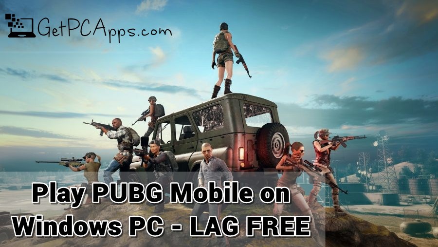 How to Play PUBG Mobile on PC - Windows 7, 8, 10 - Best ...