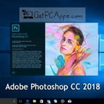 Download Adobe Photoshop CC 2018 Offline Setup Windows 7, 8, 10, 11