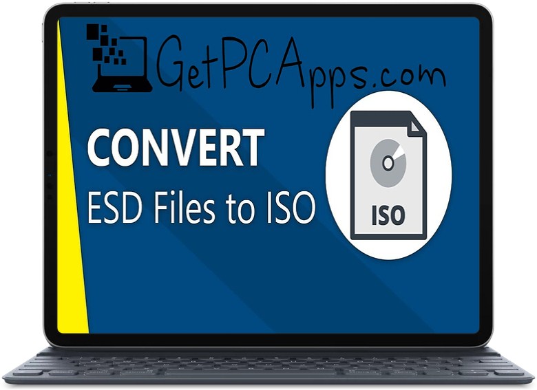 How to Easily Convert ESD Files to ISO Files in Windows 10?