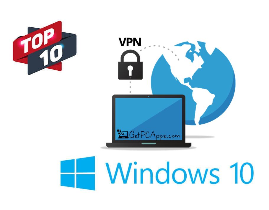 10 Best Free Windows 11 VPN Software 2023 Download