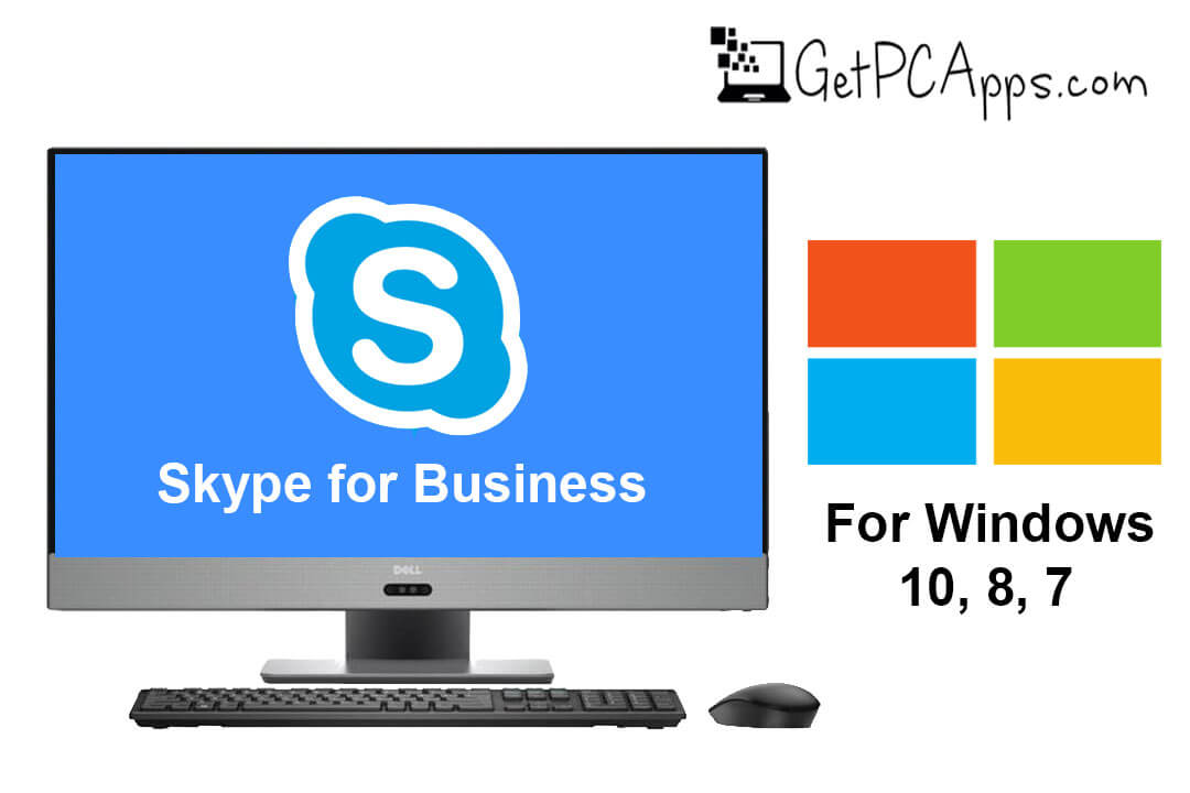 Skype Client for Business 16.0 Offline Setup [2019 Latest for Windows 7, 8, 10, 11]