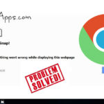 Fix Google Chrome Crashing, Freezing & Hanging Windows PC