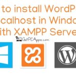 How to Install WordPress with XAMPP on Windows 10 Computer?