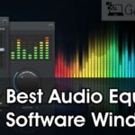 Top 5 Best Audio Music Equalizer Software for Windows 10 PC