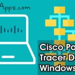 Download Cisco Packet Tracer 7.2.1 Offline Setup Latest Windows 7, 8, 10, 11