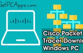 Download Cisco Packet Tracer 7.2.1 Offline Setup Latest Windows 7, 8, 10, 11