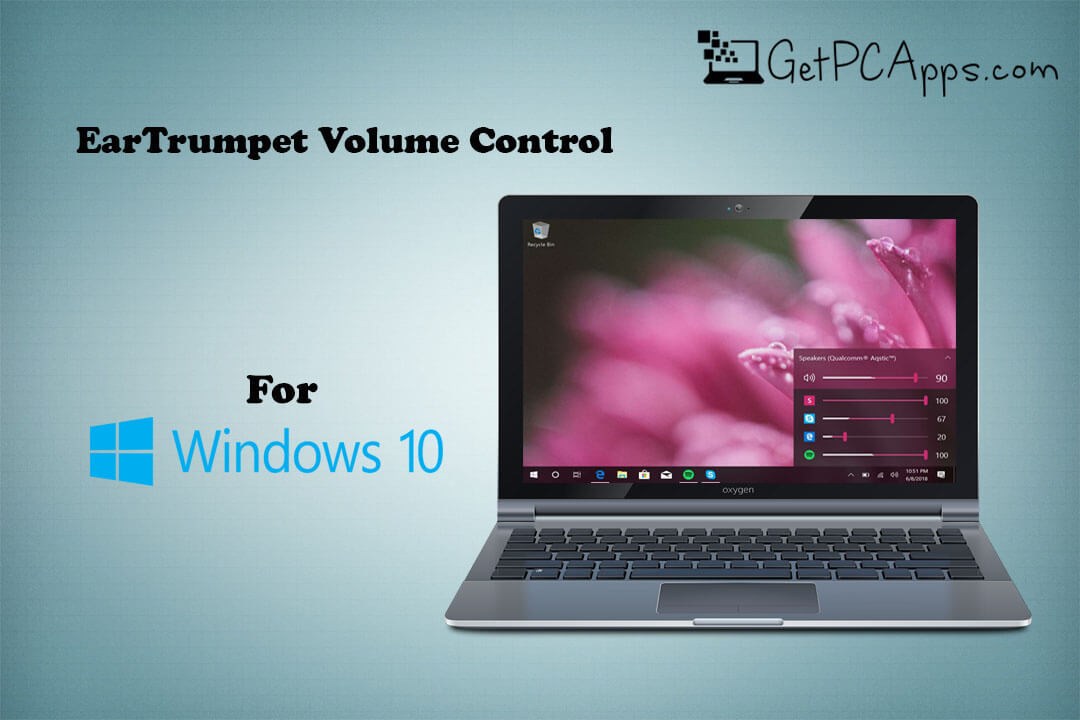 EarTrumpet Powerful Volume Control App for Windows 10 PC