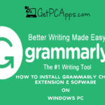 Download Grammarly Chrome Extension & Software for Windows PC [11, 10, 8, 7]