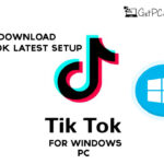 Download TikTok Latest Setup for Windows PC [11, 10, 8, 7]
