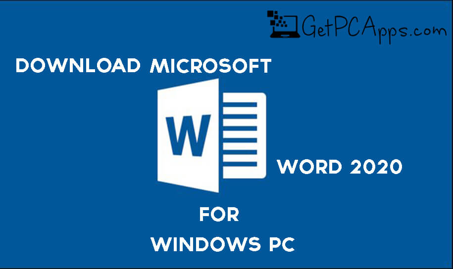 Download Microsoft Word 2020 Offline ISO Setup for Windows [11, 10, 8, 7]