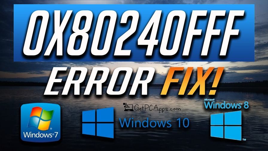 How to Fix Windows 10 Update Error 0x80240fff?