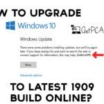 How to Upgrade Windows 10 to Latest 1909 Build Online