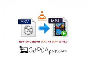 video converter mkv to mp4 mac