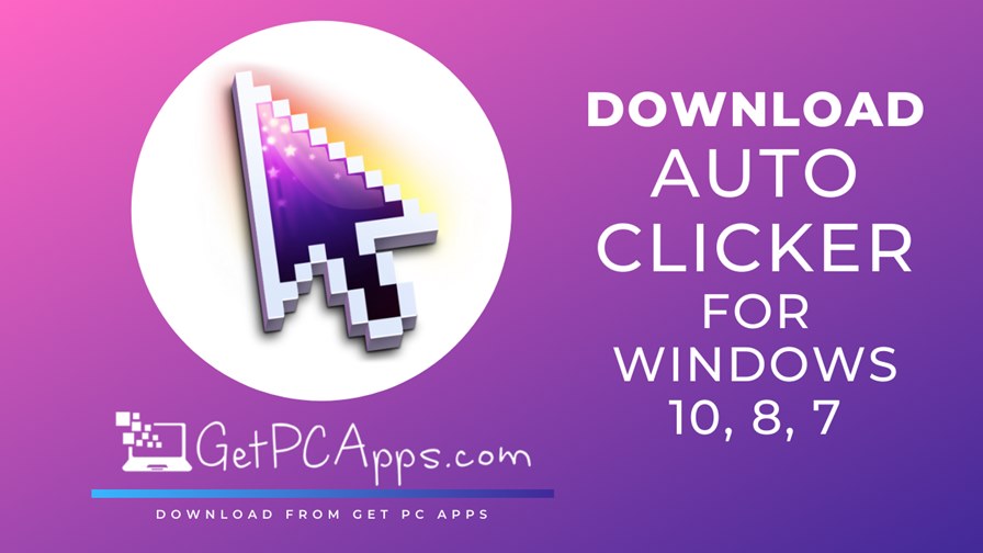 List of Top 10 Auto Clickers For Windows [Free Download]